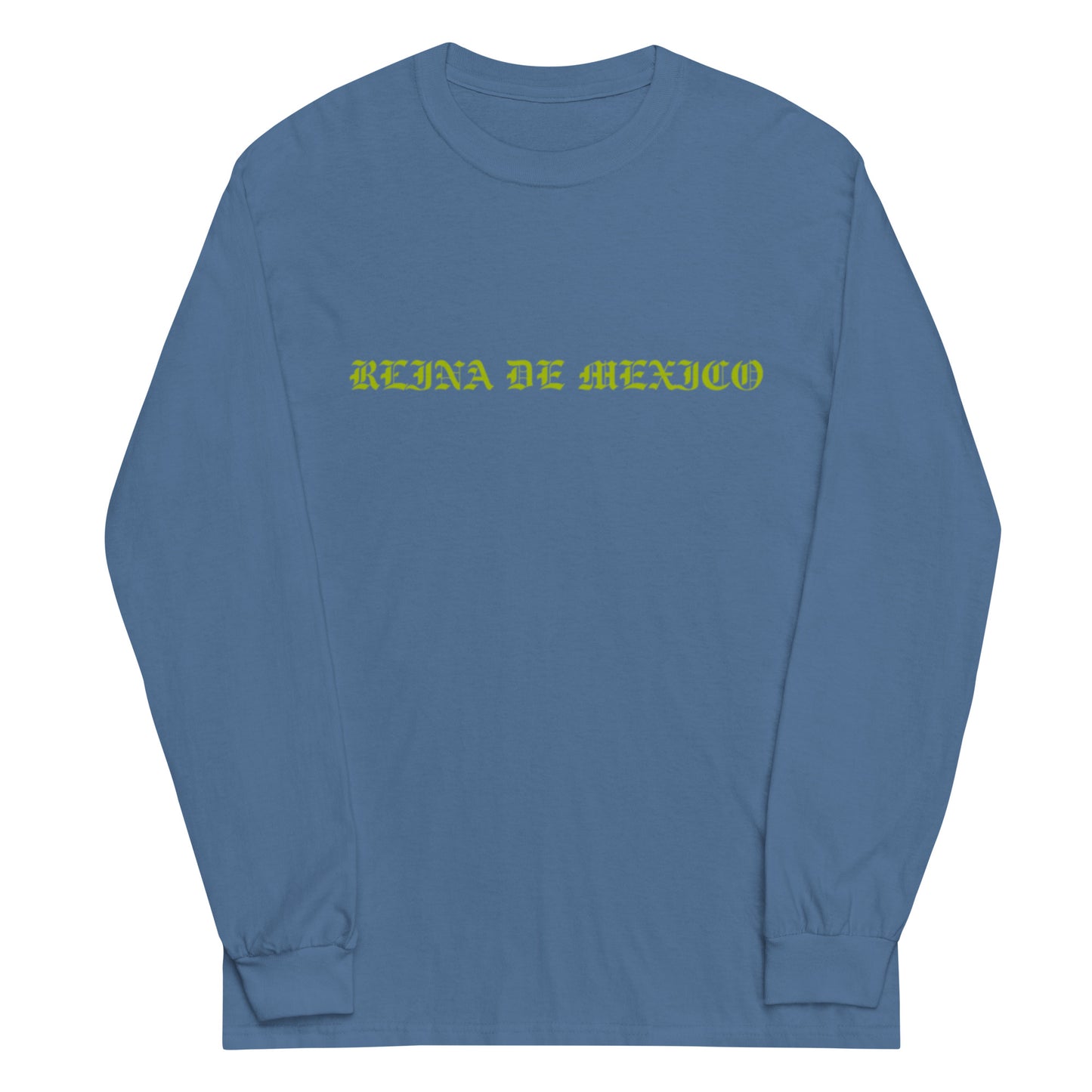 REINA DE MEXICO UNISEX LONG SLEEVE